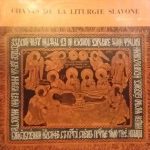 Monastère Bénédictin Chevetogne - Chants De La Liturgie Slavone (10")