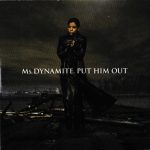 Ms. Dynamite - Put Him Out (CD, Single)