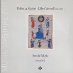 Studio Der Frühen Musik - Robin Et Marion • Llibre Vermell And Others (Secular Music Circa 1300) (LP, Gat)