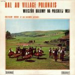 Boleslaw Nowak Et Son Ensemble Polonais - Bal Au Village Polonais (LP, Album)