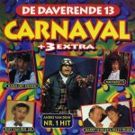 Various - De Daverende 13 Carnaval + 3 Extra  (CD, Comp)