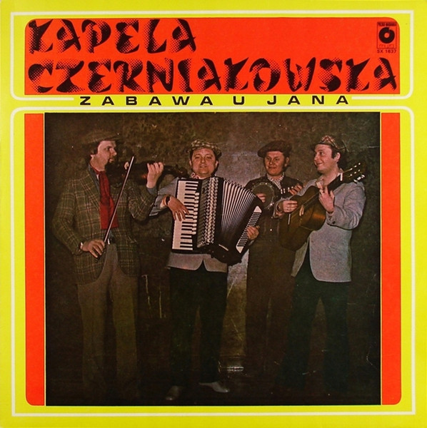 Kapela Czerniakowska - Zabawa U Jana (LP, Album, RE, Cre)