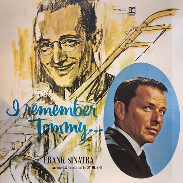 Frank Sinatra - I Remember Tommy (LP, Album, RE)