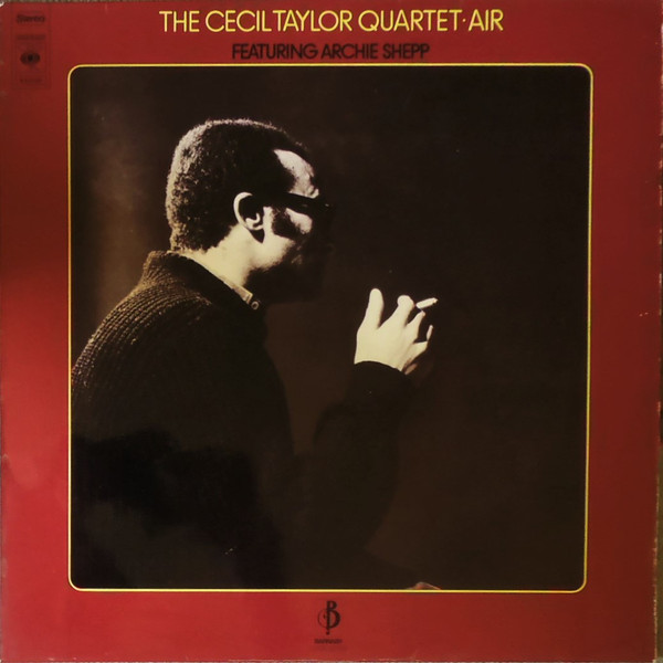 The Cecil Taylor Quartet Featuring Archie Shepp - Air (LP, Album, RE)
