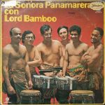 Sonora Paramarera Con Lord Bamboo - La Sonora Panamarera Con Lord Bamboo (LP, Album)