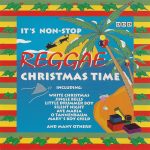 Unknown Artist - It's Non-Stop Reggae Christmas Time (CD, Album)