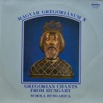 Schola Hungarica - Magyar Gregoriánum 5 (Gregorian Chants From Hungary) (LP)