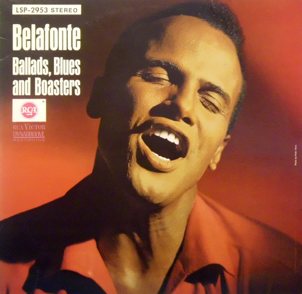 Harry Belafonte - Ballads, Blues And Boasters (LP, Album)