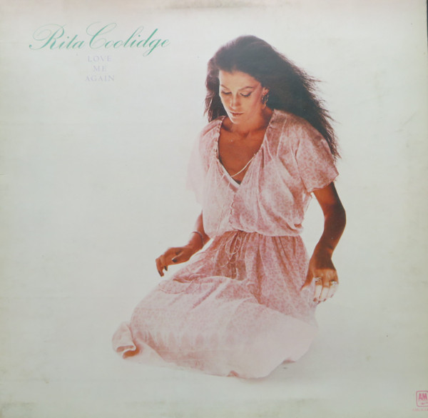 Rita Coolidge - Love Me Again (LP, Album, Gat)