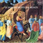 Chœur Des Moines De L'Abbaye Saint-Pierre De Solesmes, Dom Joseph Gajard - Chant Grégorien - Le Dimanche Des Rameaux (LP, RE, Gat)