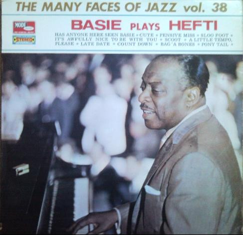 Count Basie And His Orchestra* - Basie Plays Hefti (LP, Album, RE)