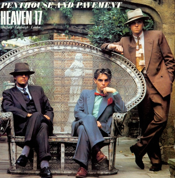 Heaven 17 - Penthouse And Pavement (12", Single)
