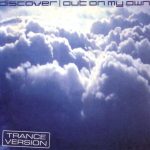 Discover (2) - Out On My Own (Trance Version) (CD, Single)