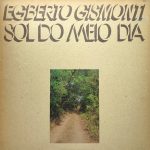 Egberto Gismonti - Sol Do Meio Dia (LP, Album)
