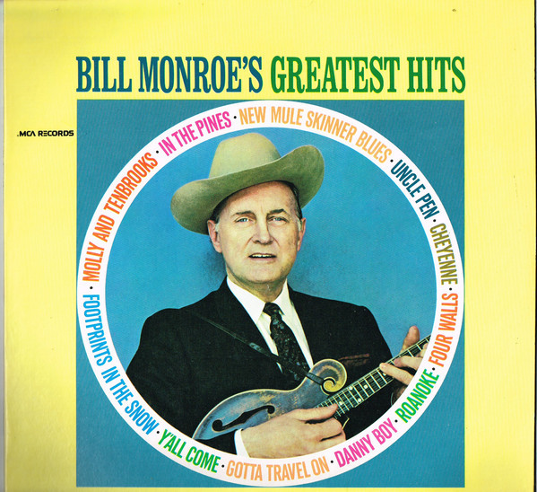 Bill Monroe - Bill Monroe's Greatest Hits (LP, Comp)