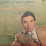 Marco Antonio Muñiz - Le Canta A !Ella! (LP, Album)