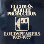 Various - Elcoma's Jubilee Production Loudspeakers 1927 - 1977 (LP)