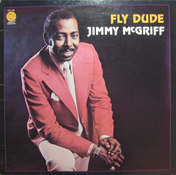 Jimmy McGriff - Fly Dude (LP, Album, Son)