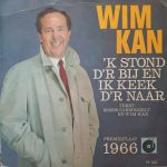 Wim Kan / Corry Vonk - 'k Stond D'r Bij En Ik Keek D'r Naar / Met Me Vlaggetje Me Hoedje En Me Toeter (7", EP, lar)