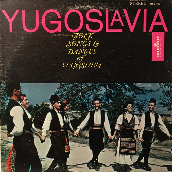 Various - Folk Songs and Dances of Yugoslavia (LP)