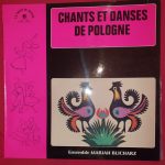 Marian Blicharz - Chants Et Danses de Pologne (LP)