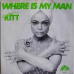 Eartha Kitt - Where Is My  Man (7", Single)