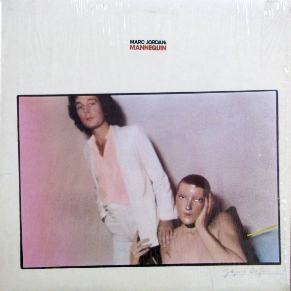 Marc Jordan - Mannequin (LP, Album, Win)