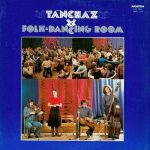 Various - Táncház / Folk-Dancing Room (LP, Album, Comp)