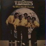 The Trammps - The Whole World's Dancing (LP, Album)