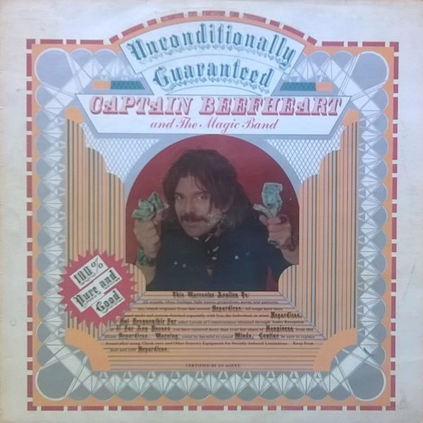 Captain Beefheart And The Magic Band - Unconditionally Guaranteed (LP, Album)