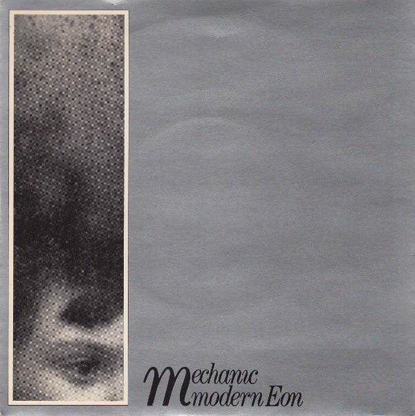 Modern Eon - Mechanic (7", Single)