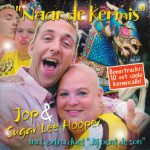 Jop & Sugar Lee Hooper - Naar De Kermis (CD, Single)