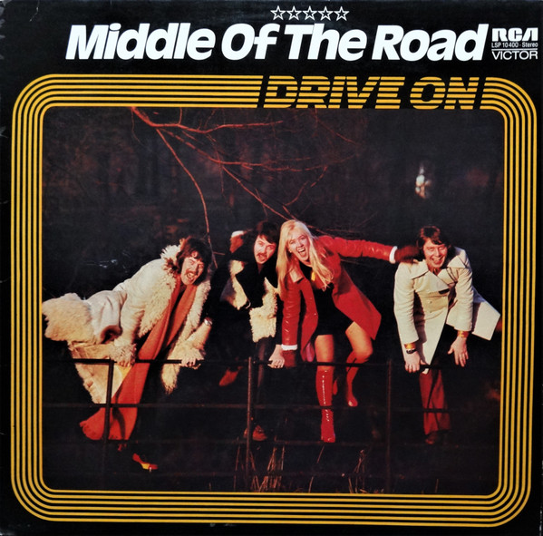 Middle Of The Road - Drive On (LP, Album)