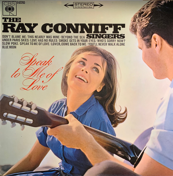 Ray Conniff And The Singers - Speak To Me Of Love (LP, Album)