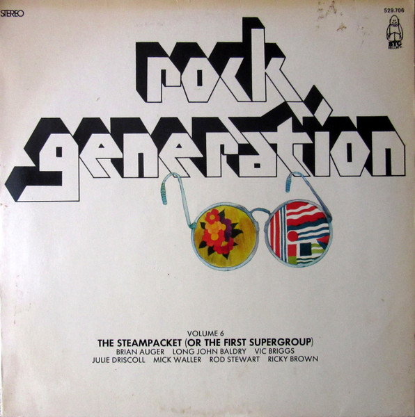The Steampacket - Rock Generation Volume 6 - The Steampacket (Or The First "Supergroup") (LP)