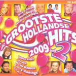 Various - De Grootste Hollandse Hits 2009 Deel 2 (2xCD, Comp)
