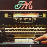 FM (10) - Take Care (LP, Album)
