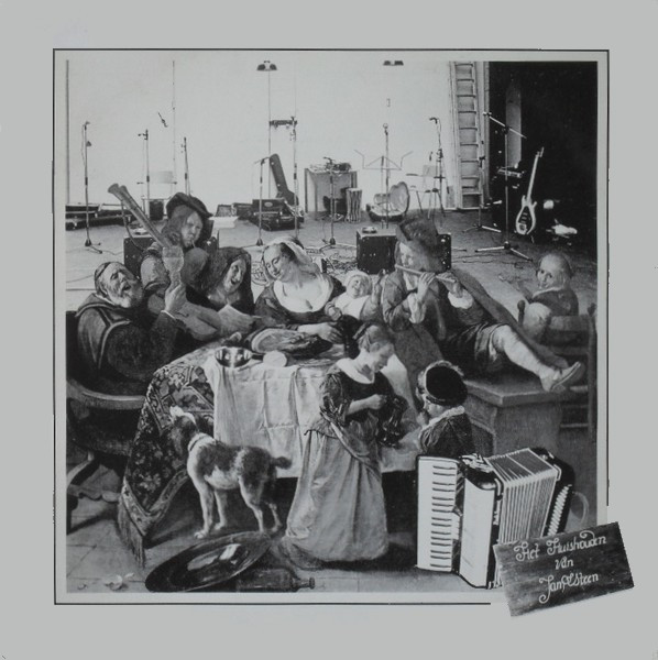 Het Huishouden Van Jan Steen - Het Huishouden Van Jan Steen (LP)