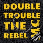 Double Trouble & Rebel MC - Just Keep Rockin' (CD, Maxi, Car)