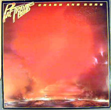 Pat Travers Band - Crash And Burn (LP, Album)