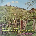 Ansambel Lojzeta Slaka - Deželica Sonca In Grozdja (10", Album)