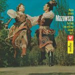 Mazowsze - The Polish Song And Dance Company, Vol. 3 (LP, Mono)