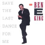 Ben E. King - Save The Last Dance For Me (LP, Album)