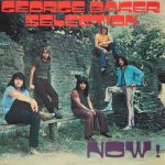 George Baker Selection - Now! (LP, Album)