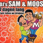 DJ's Sam & Moos - 7 Dagen Lang (Wat Zullen We Drinken) (CD, Single)