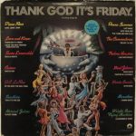 Various - Thank God It's Friday (The Original Motion Picture Soundtrack) (2xLP, Album, Als + 12", S/Sided, Single)