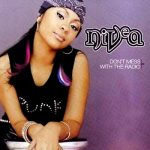 Nivea - Don't Mess With The Radio (CD, Single)