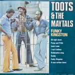 Toots & The Maytals - Funky Kingston (LP, Album, RE)