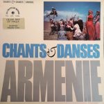 Государственная Академическая Капелла Армянской ССР - Chants Et Danses D'Arménie (LP)