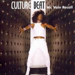 Culture Beat - Mr. Vain Recall (CD, Single, Car)